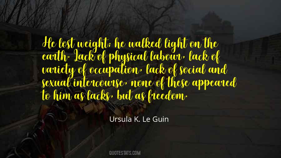 Lost Freedom Quotes #1530837