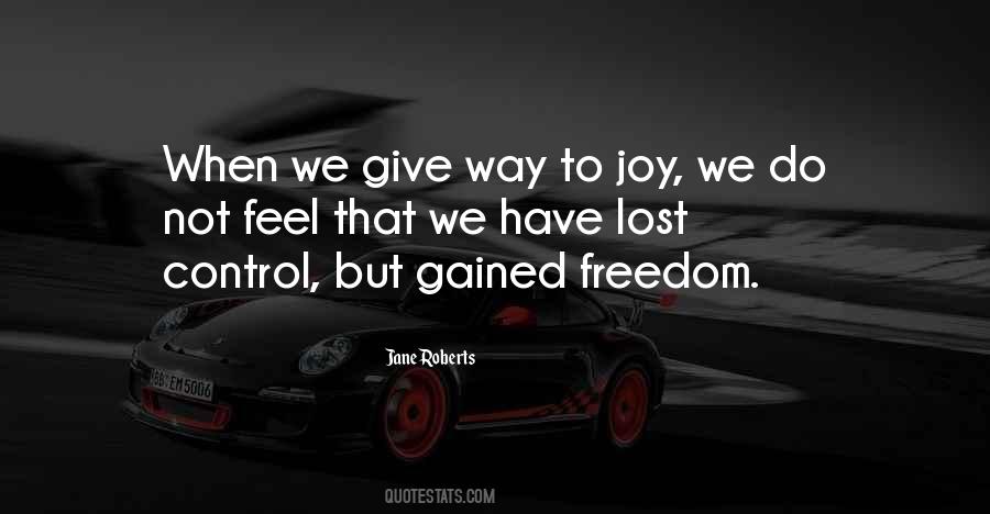 Lost Freedom Quotes #655392