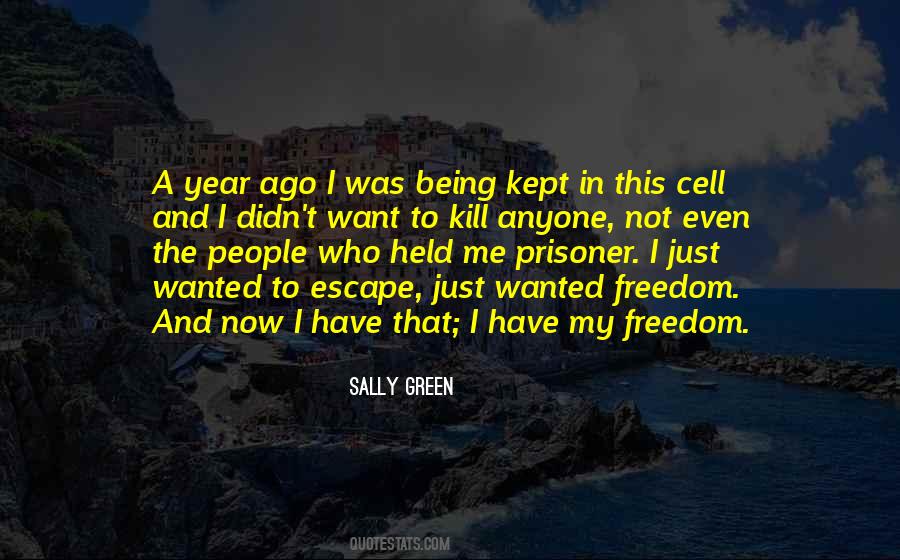 Lost Freedom Quotes #826923
