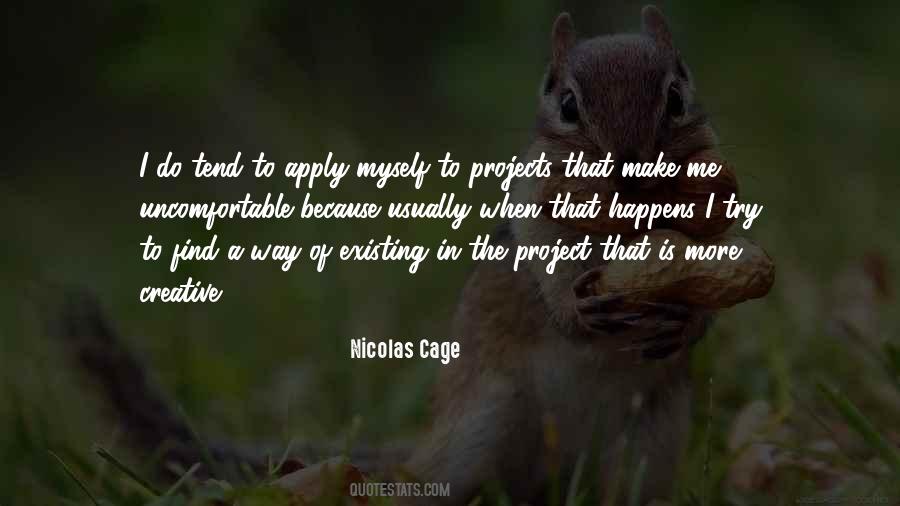 Be Willing To Be Uncomfortable Quotes #38769