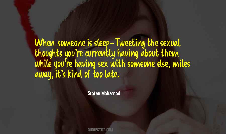 Sleep Thoughts Quotes #1553646