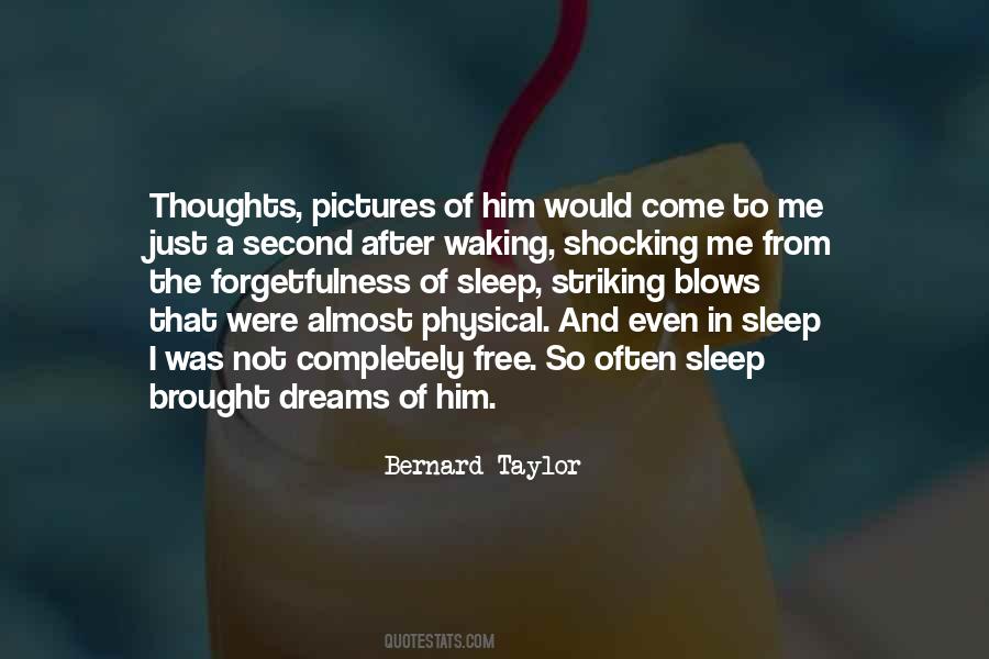 Sleep Thoughts Quotes #987089