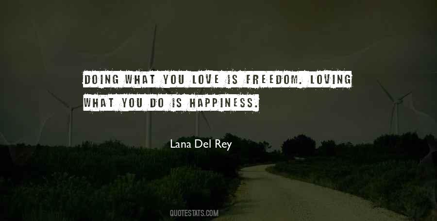 Lana Del Rey Music Quotes #1125781