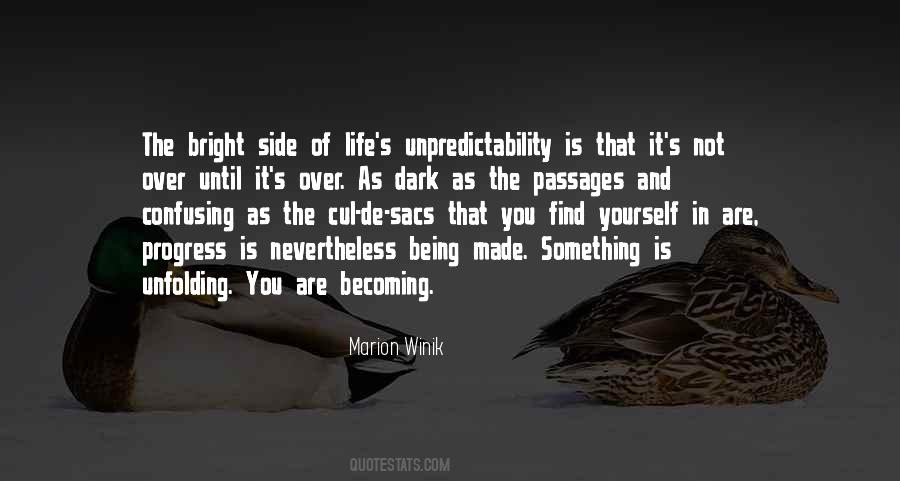 The Dark Side Of Life Quotes #1675760