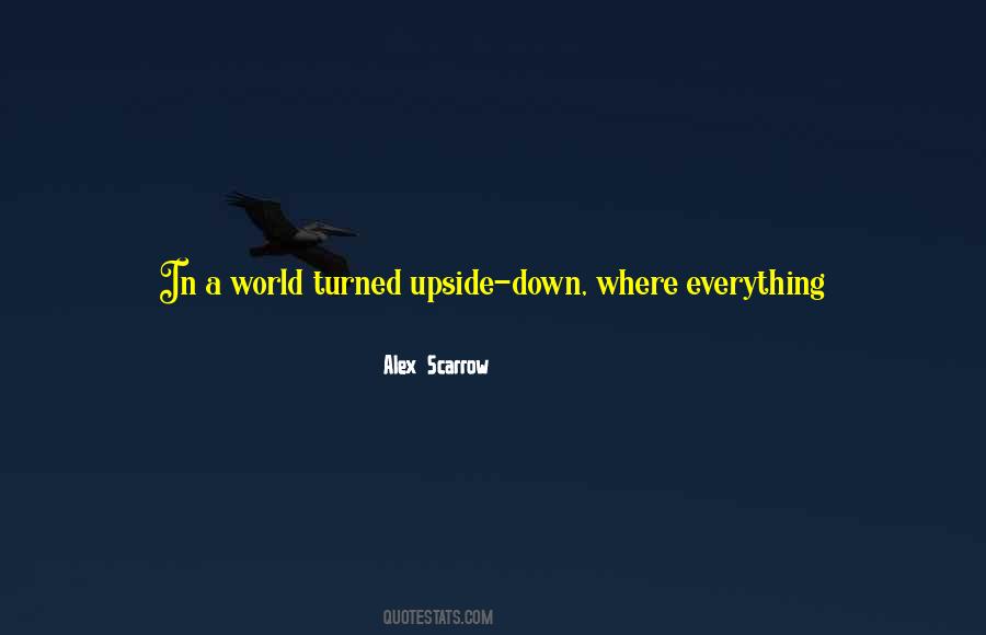 Look Up In The Sky Quotes #857165