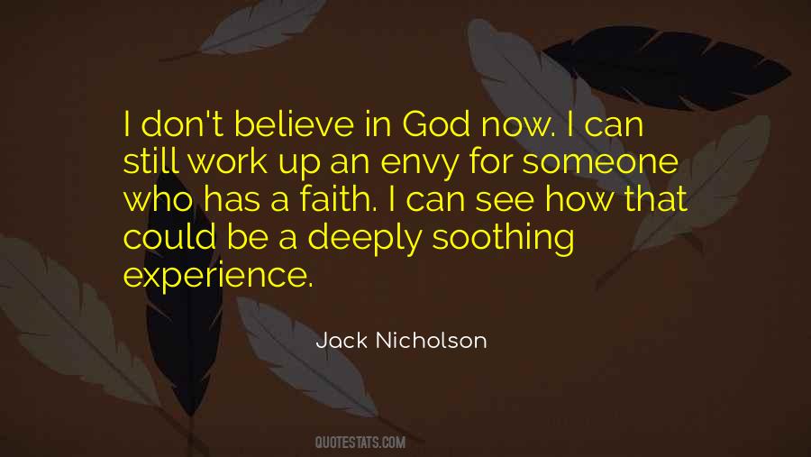 I Still Believe In God Quotes #1325035