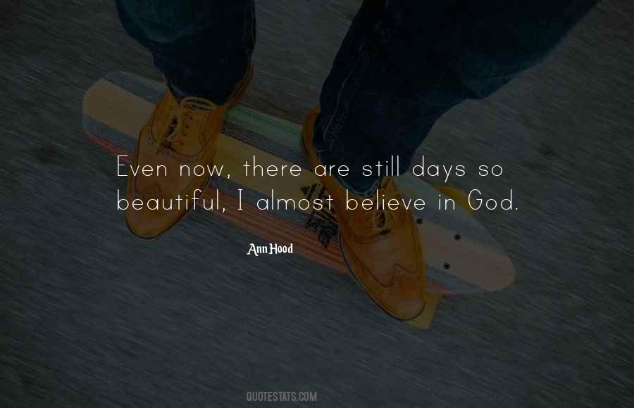 I Still Believe In God Quotes #1842966
