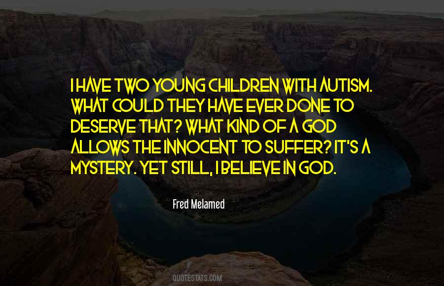I Still Believe In God Quotes #334813