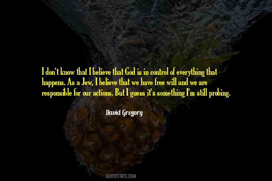 I Still Believe In God Quotes #367099