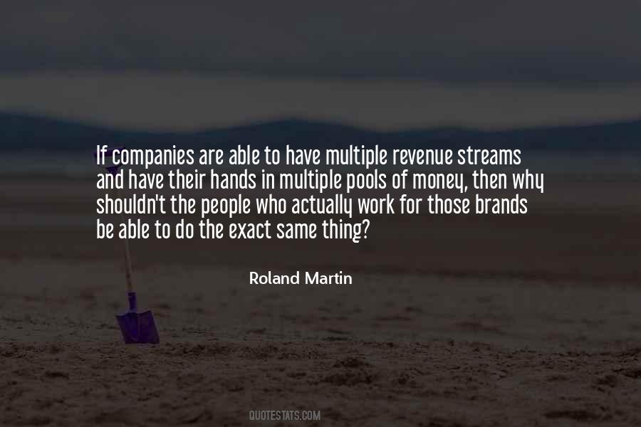 Those Who Have Money Quotes #1556091