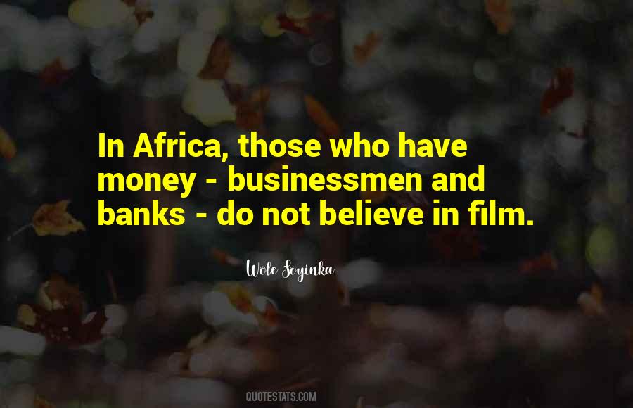 Those Who Have Money Quotes #276504
