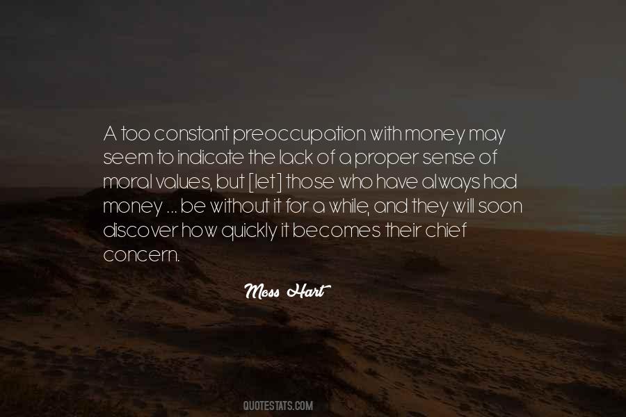 Those Who Have Money Quotes #399779