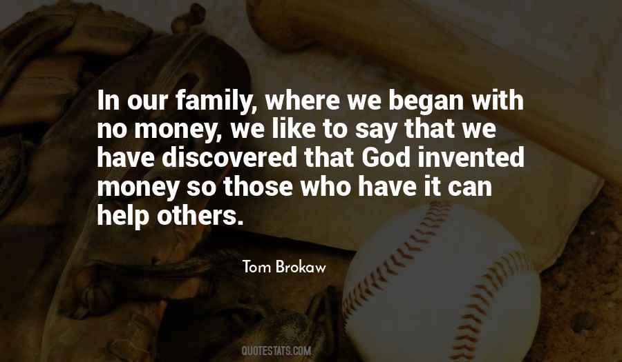 Those Who Have Money Quotes #426041
