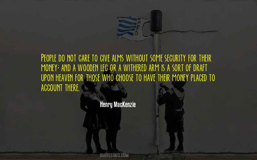Those Who Have Money Quotes #436232