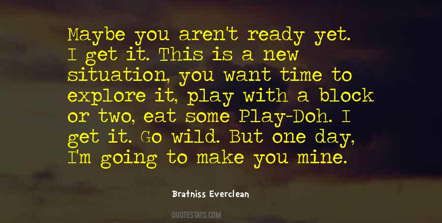 Explore With You Quotes #1777139