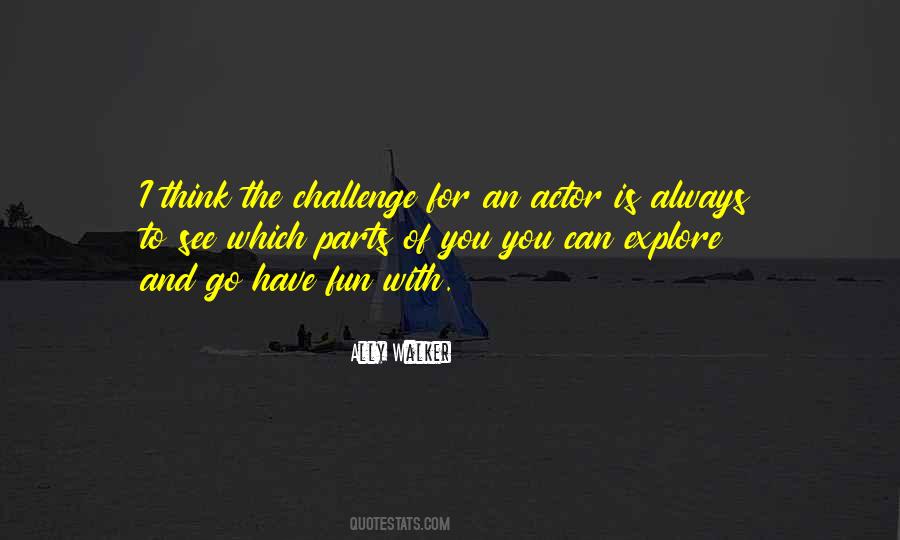 Explore With You Quotes #1813891