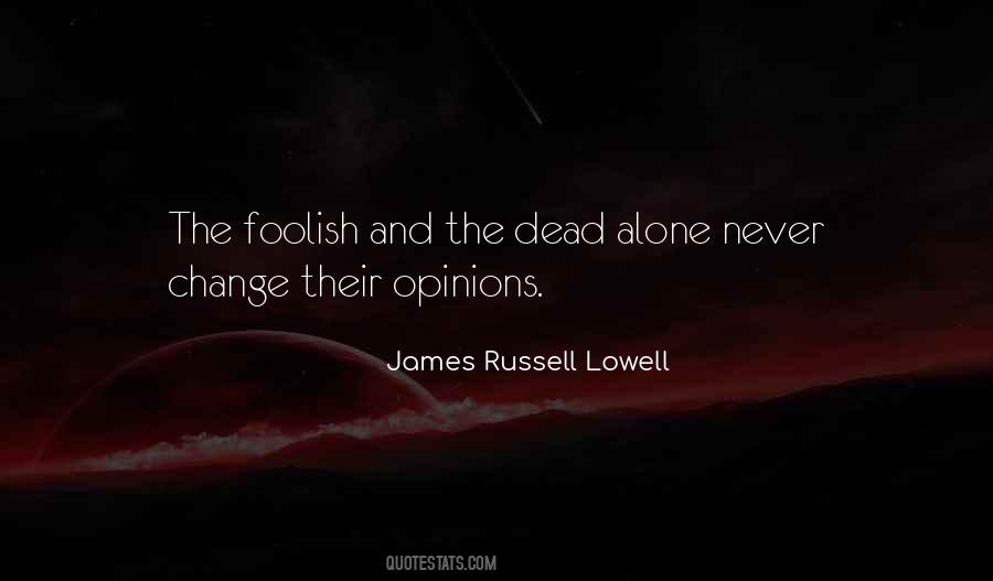 Quotes About Their Opinions #1121128