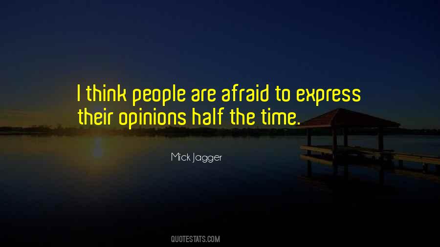 Quotes About Their Opinions #1360205