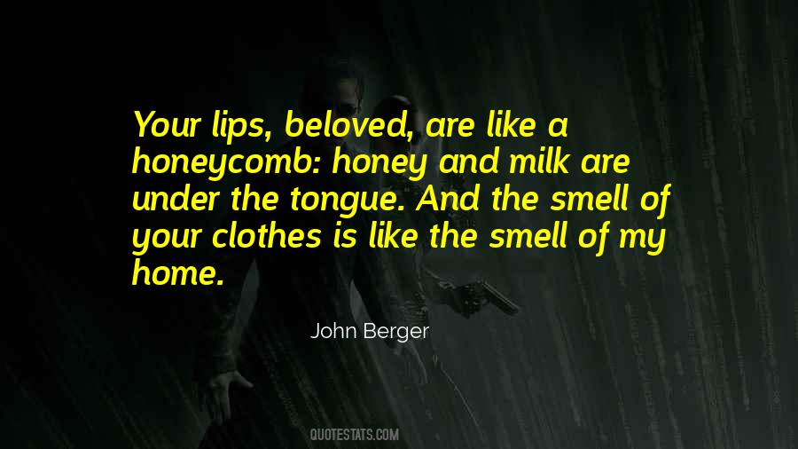 Lips Like Honey Quotes #1055276