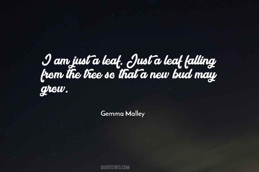 Quotes About Life And Leaves #1144992