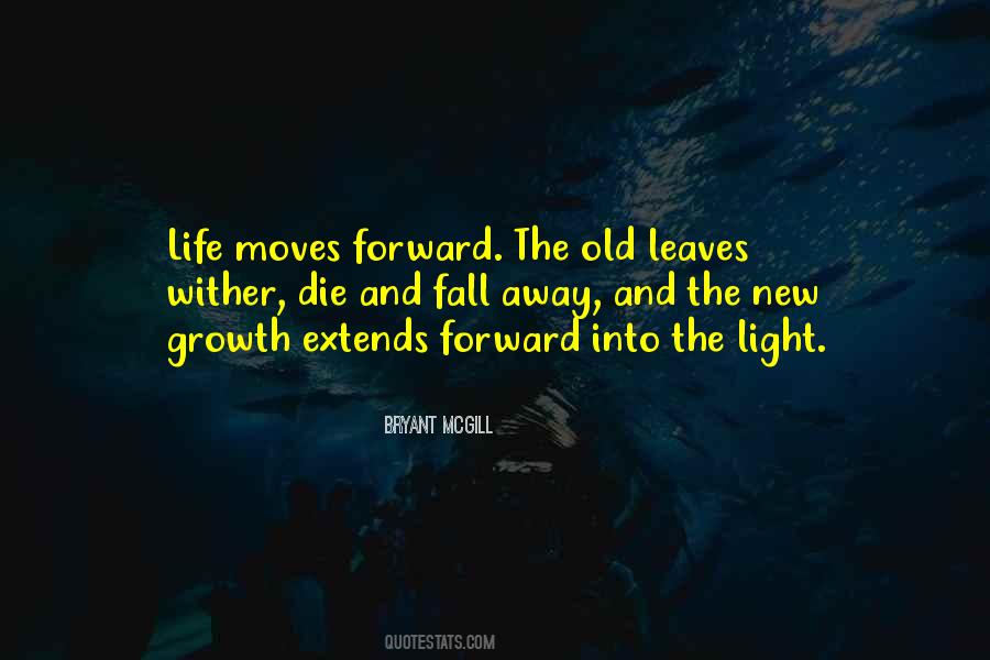 Quotes About Life And Leaves #1608545