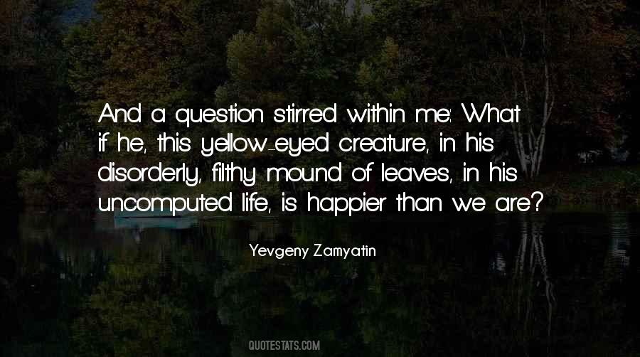 Quotes About Life And Leaves #459404
