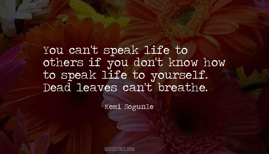 Quotes About Life And Leaves #480962