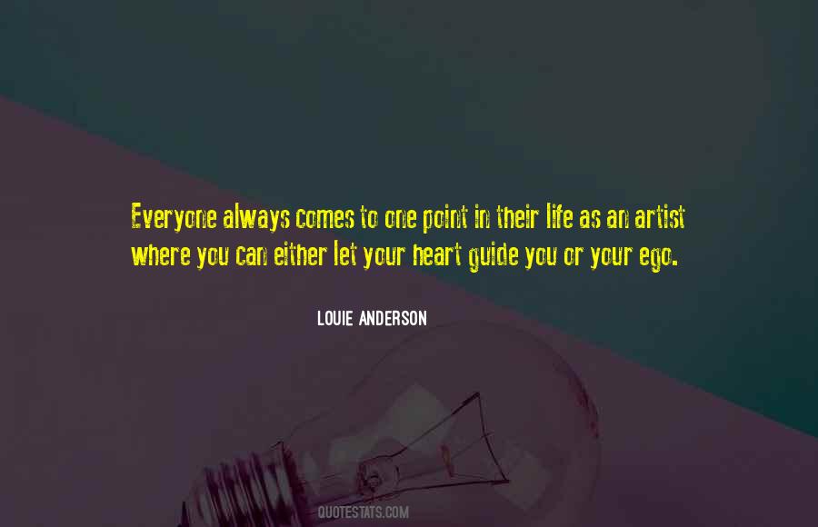 Let Your Heart Guide You Quotes #49988