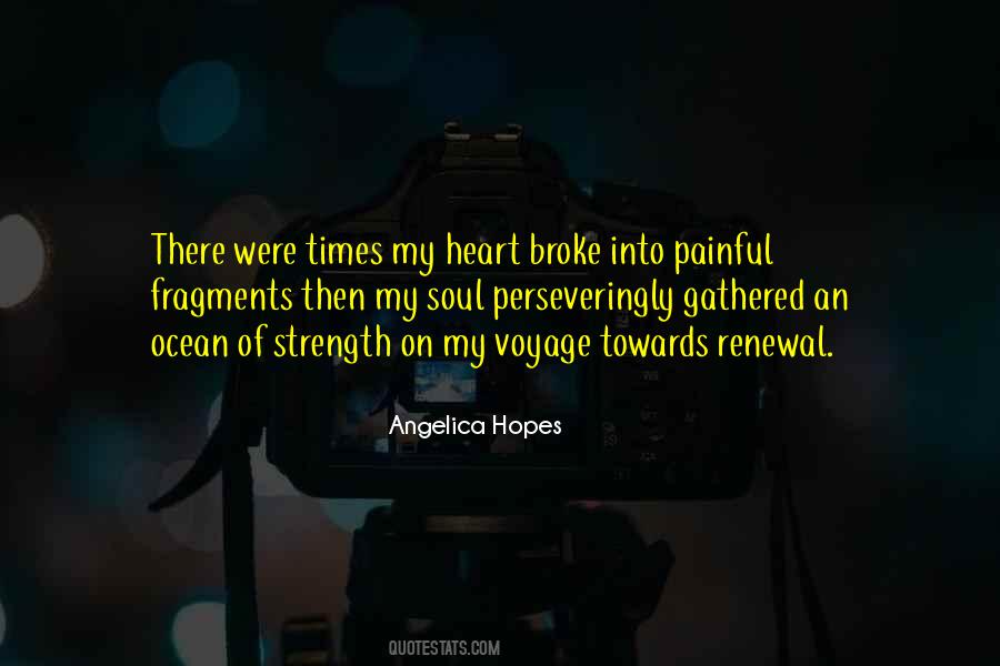Heart Broken Many Times Quotes #889287
