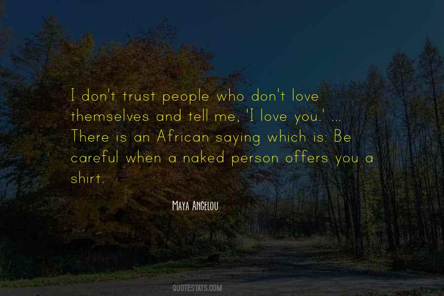 Love Is Trust Quotes #1838926