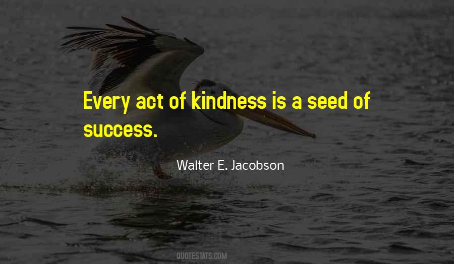Quotes About Kindness Others #260949