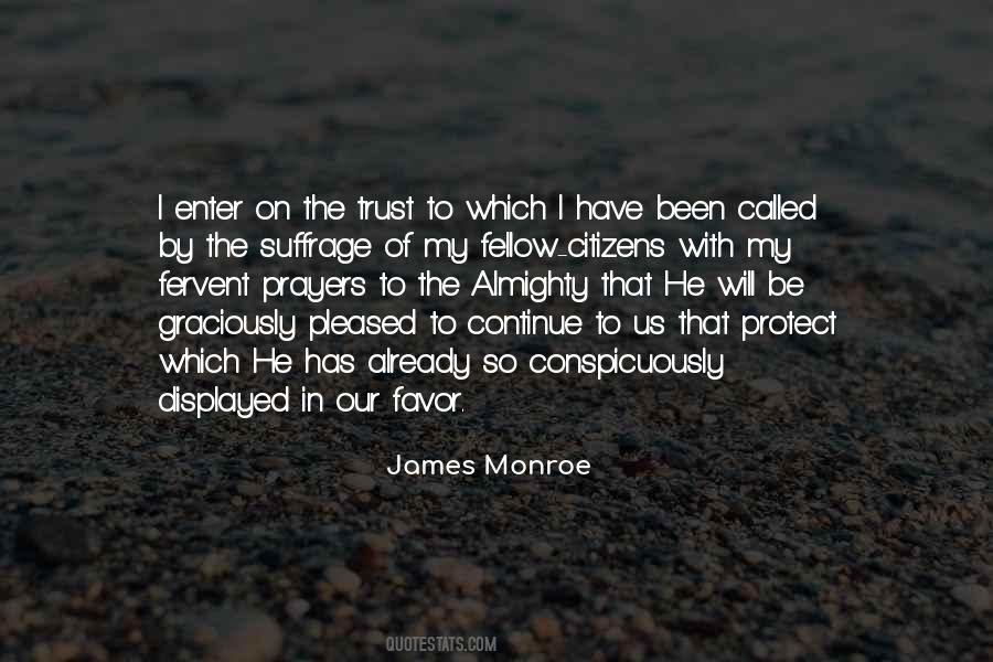 Trust The Almighty Quotes #548971
