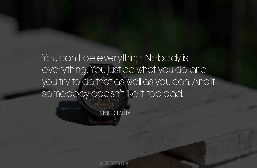 Nobody Somebody Quotes #69666