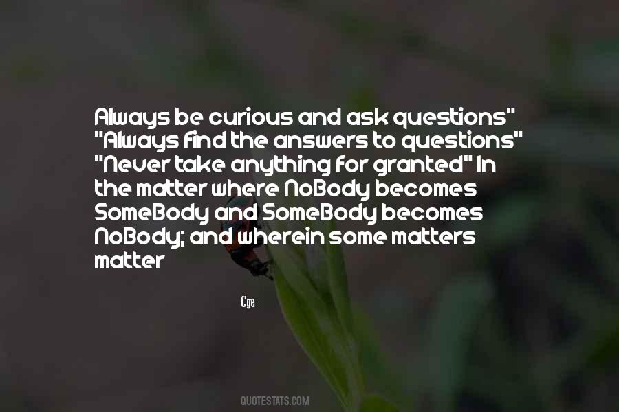 Nobody Somebody Quotes #708210