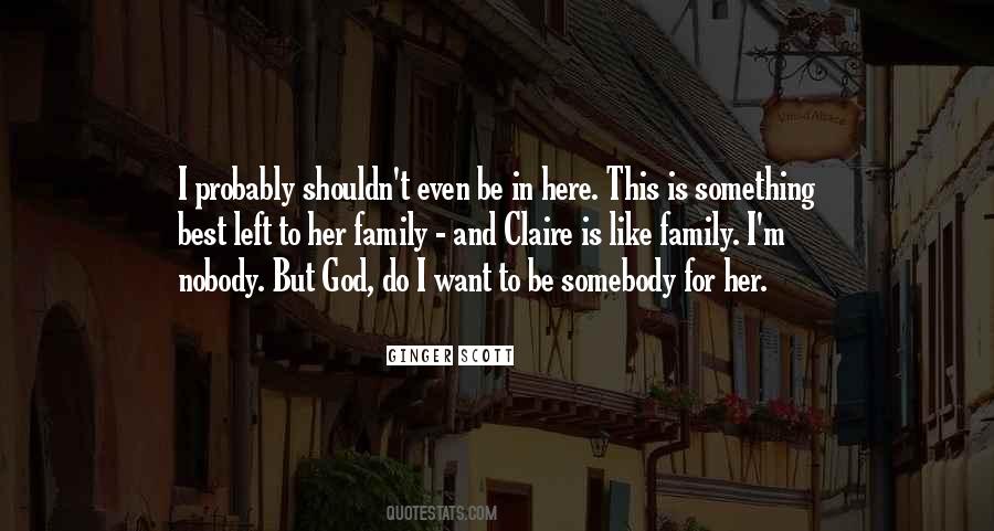 Nobody Somebody Quotes #719616