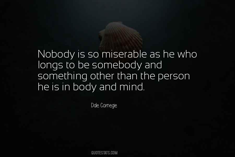 Nobody Somebody Quotes #854750