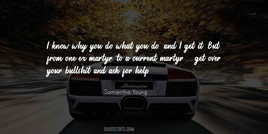 You Get What You Ask For Quotes #1803133