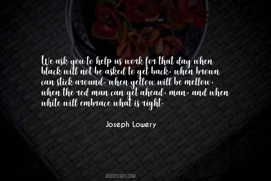 You Get What You Ask For Quotes #1838637