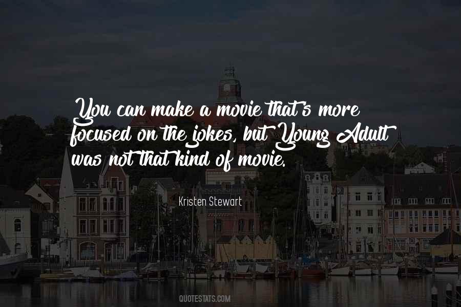 Focused On You Quotes #1407264