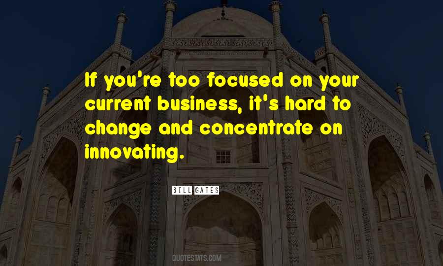 Focused On You Quotes #1821371