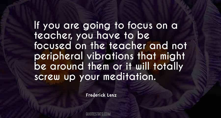Focused On You Quotes #547438