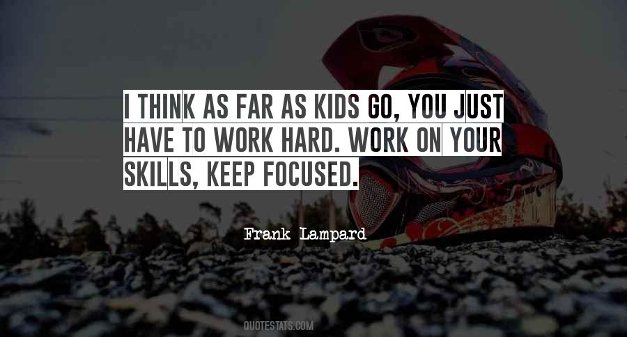 Focused On You Quotes #746324