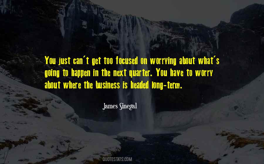Focused On You Quotes #807581