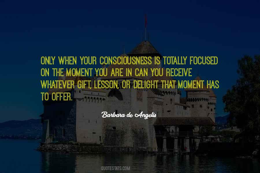 Focused On You Quotes #889965