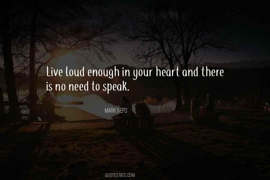No Need To Speak Quotes #1228598