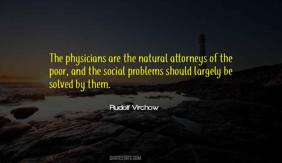 Problems Are Solved Quotes #1201133
