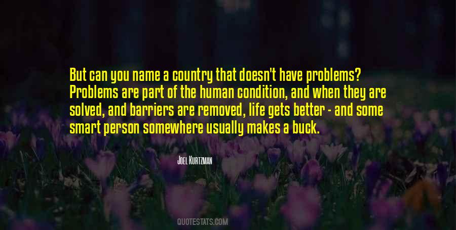 Problems Are Solved Quotes #1332185