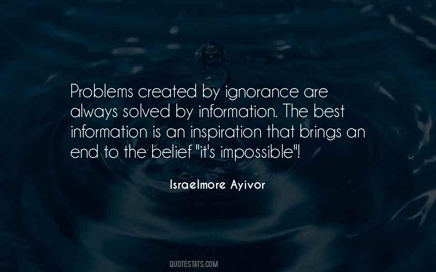 Problems Are Solved Quotes #1454162
