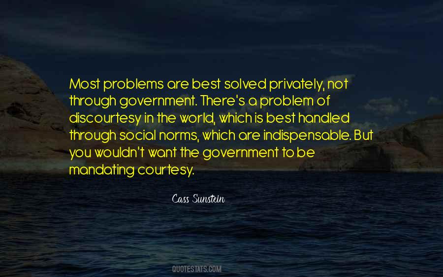 Problems Are Solved Quotes #1550893