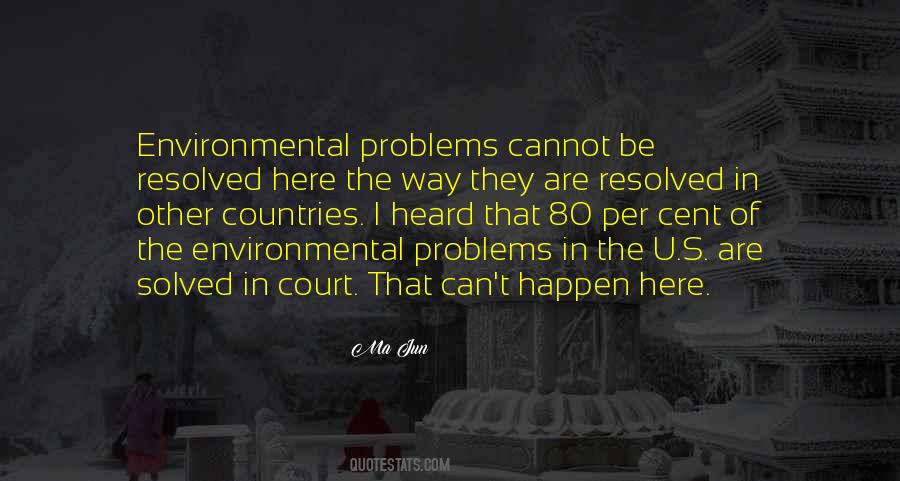 Problems Are Solved Quotes #43675